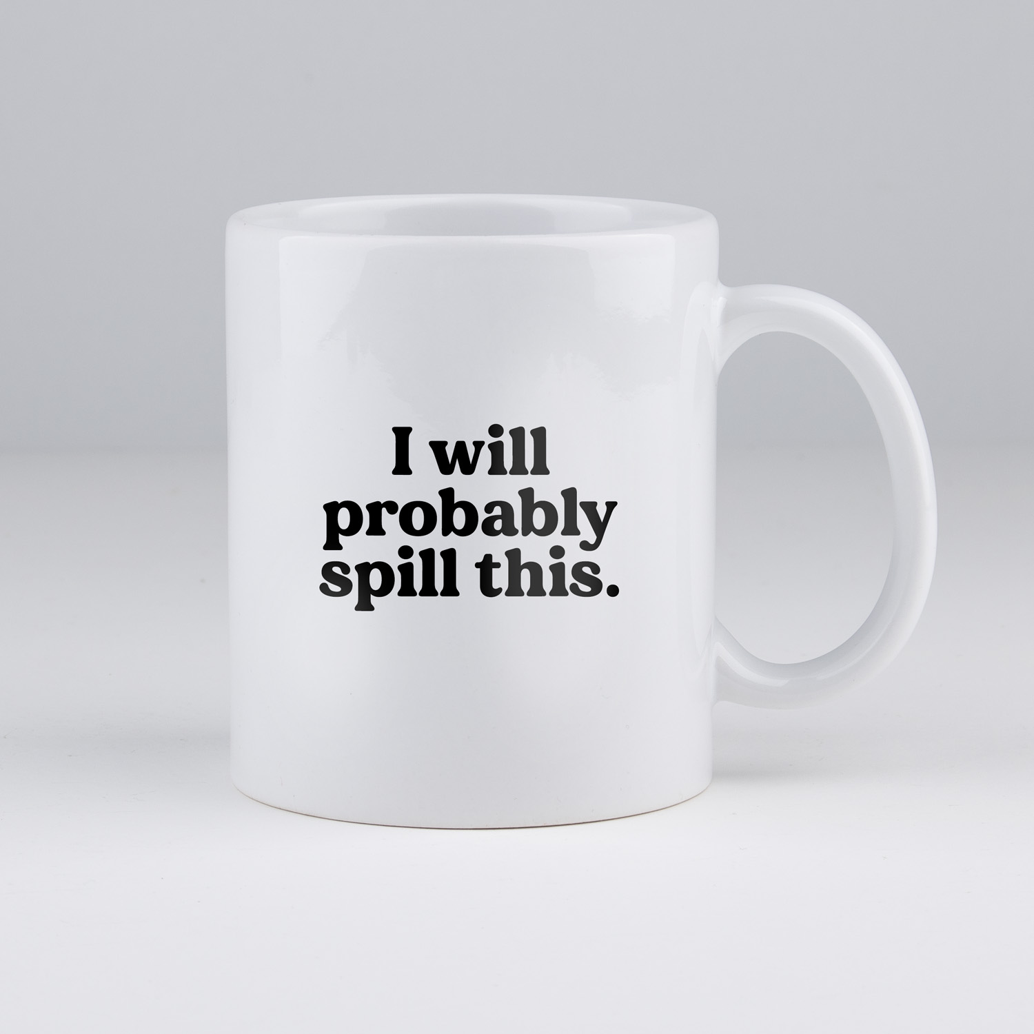 Koffiemok | I will probably spill this | my fabulous life.