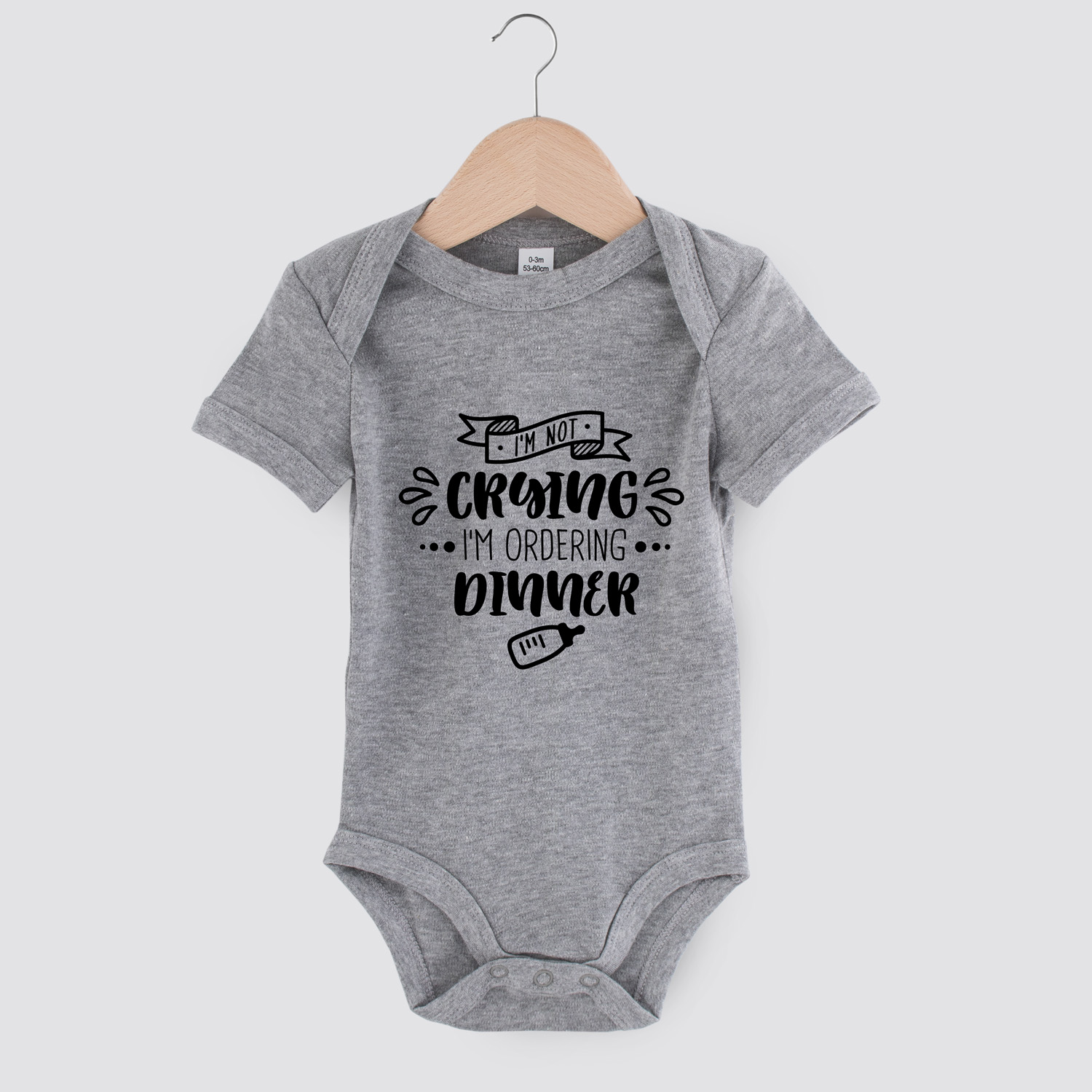 I'm not crying I'm ordering dinner | Baby romper | my fabulous life.
