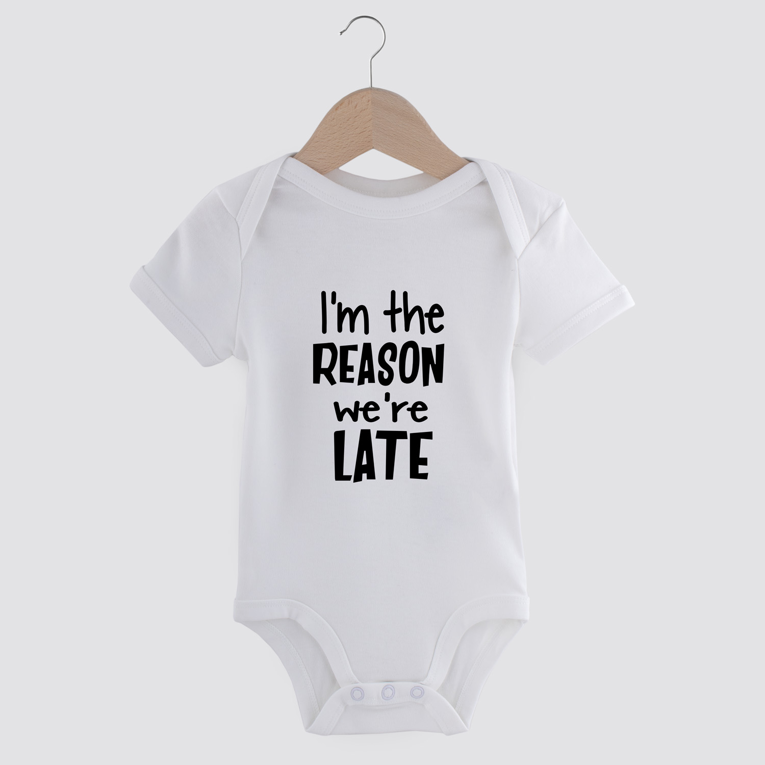 I'm the reason we're late | Baby romper | my fabulous life.